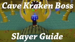 Oldschool Runescape  Cave Kraken Boss Guide  Kraken Slayer Task [upl. by Issi417]