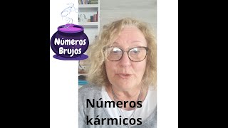 NÚMEROS KÁRMICOS [upl. by Annawal]