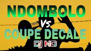 NDOMBOLO Vs COUPE DECALE Mixé par Deejay NO [upl. by Josefina130]