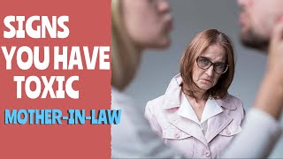 10 Signs You Have a Toxic MotherinLaw How do Deal With Her [upl. by Misab]