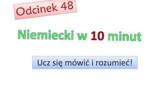 Podstawy niemieckiego 48 Nauka niemieckiego dla początkujących Zacznij mówić po niemiecku Odc48 [upl. by Llessur]