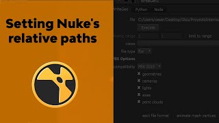 Setting Nukes relative paths [upl. by Searby]