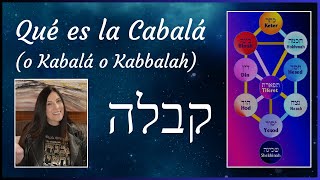 Que es la Cabalá y para que sirve Kabalá Kabalah Cabalah [upl. by Lauder821]