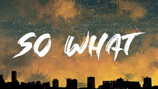 Pnk  So What Full HD lyrics [upl. by Nananne]