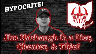 Buckeye Fan Goes Off On Jim Harbaughs Hypocrisy [upl. by Doowle]