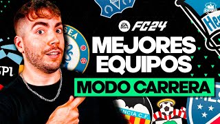 Los MEJORES EQUIPOS para MODO CARRERA en FC 24 [upl. by Ryhpez]