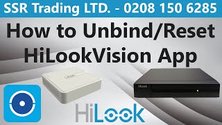 How to Unbind remove account Hikvision HiLook CCTV DVR NVR for HiLookVision App for Online Viewing [upl. by Schreiber]