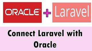 How to connect Laravel with oracle [upl. by Dulcle]