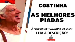 PIADAS ENGRAÇADAS COSTINHA HUMOR BRASILEIRO [upl. by Niwdla]