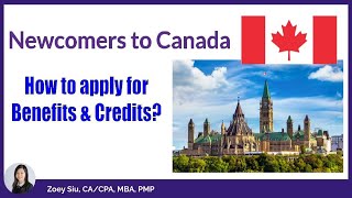 Newcomers to Canada  How to apply for benefits and credits Form RC151  RC66 [upl. by Selestina789]