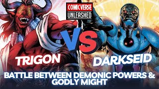 Trigon vs Darkseid An Epic Battle Between Demonic Power and Godly Might [upl. by Neyut]