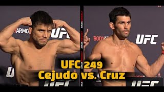 UFC 249 Official WeighIns Henry Cejudo vs Dominick Cruz [upl. by Finah768]