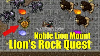 Najlepsze Wykonanie Lions Rock Quest  NIE ZBUGOWANE ZADANIE  TIBIA  Noble Lion Mount [upl. by Ila]