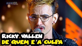 RICKY VALLEN canta quotDe quem é a culpaquot  SHADOW BRASIL  PROGRAMA RAUL GIL [upl. by Butler]