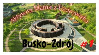 Spacerem po części Uzdrowiskowej  BuskoZdrój 1  VLOG [upl. by Rhodie]