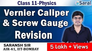 Vernier Caliper and Screw Gauge Revision  Physics Class 11 JEE NEET [upl. by Lightman]