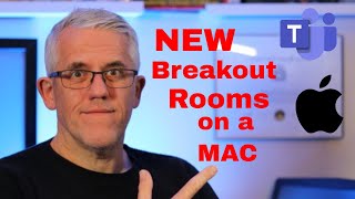 How to use NEW Breakout Rooms in Microsoft Teams on a MAC [upl. by Assenov872]