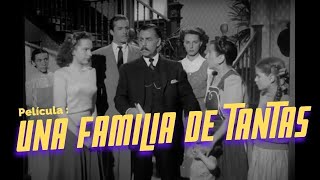 Drama  UNA FAMILIA DE TANTAS  Fernando Soler David Silva Martha Roth Eugenia PELICULA COMPLETA [upl. by Joslyn]