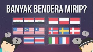 Kenapa Banyak Bendera Negara yang Mirip [upl. by Brianne]