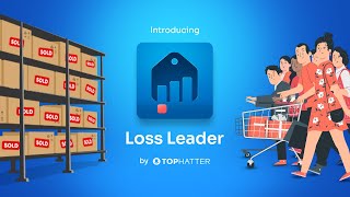 Loss Leader Shopify App by Tophatter [upl. by Fital]