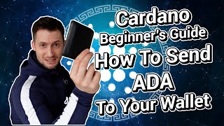 How To Send ADA To Your Wallet  Cardano Beginners Guide [upl. by Garwin]