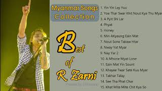 Myanmar Songs Collection Best of R Zarni [upl. by Sibby]