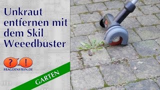 Unkraut entfernen mit dem Skil Weedbuster [upl. by Shep317]