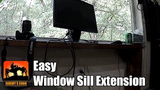 Easy Window Sill Extension Howto [upl. by Einnalem]