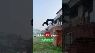 1Foot VS 15Foots BACKFLIP😨 parkour backflip flip [upl. by Ttebroc209]