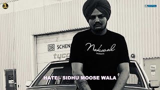 Hate  Sidhu Moose Wala Official Song  Punjabi Songs 2018  Jatt Life Studios [upl. by Hareehat]