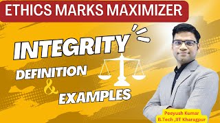 Integrity  Types of Integrity  Ethics  Definition amp Examples  Peeyush Sir  E1 UPSC  IAS [upl. by Fillander]