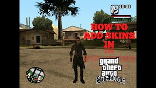 HOW TO ADD SKINS IN GTA SAN ANDREAS [upl. by Holland73]