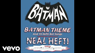 Neal Hefti amp his Orchestra and Chorus  Batman Theme Audio [upl. by Llertrac]