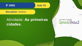 5º ano  História  Vol 1  As primeiras cidades  Atividade [upl. by Meg]