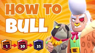 Bull Full Guide for Rank 3035 [upl. by Ecined]