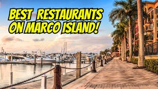 Best Restaurants on Marco Island [upl. by Ezeerb85]