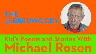 Jabberwocky  CLASSIC  Lewis Caroll  Kids Poems and Stories With Michael Rosen [upl. by Lilaj]