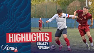 KEEPING UP MOMENTUM Caledonian Braves v Arniston Rangers HIGHLIGHTS [upl. by Franci120]