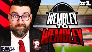 Wembley FC FM24  THE BEGINNING  Part 1  Football Manager 2024 [upl. by Nuahs]