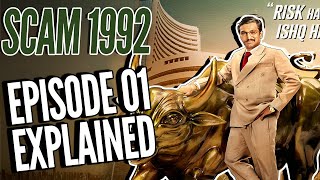 SCAM 1992 Episode 1 full Explained  The Harshad Mehta story  Sony Liv  Movie Narco [upl. by Lynnworth50]