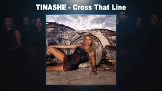 Tinashe  Cross That Line Audio [upl. by Tebor556]