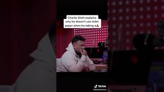 Charlie Sloth explains why he doesn’t use toilet paper after taking a 💩 [upl. by Oicaroh]