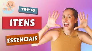 TOP 10 ITENS ESSENCIAIS PRO ENXOVAL DO BEBÊ [upl. by Anailuj]