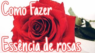 Essências de Rosas muito fácil [upl. by Alyworth731]