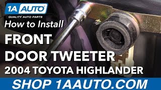 How to Replace Front Door Tweeter 0007 Toyota Highlander [upl. by Danya]