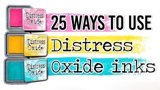 25 Distress Oxide Ink Techniques  Mixed Media Art Journal [upl. by Echo924]