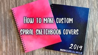 How to Make Custom Spiral Sketchbook Covers [upl. by Lu]