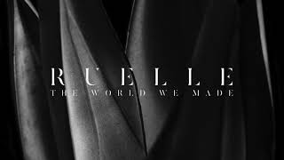 Ruelle  The World We Made Official Audio [upl. by Anirt553]