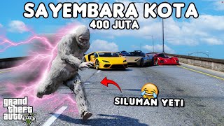 SAYEMBARA KOTA 400 JUTA SILUMAN YETI  GTA 5 ROLEPLAY [upl. by Irah]