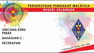 LENCANA KERIS PERAK  BAHAGIAN KECEKAPAN [upl. by Casia548]